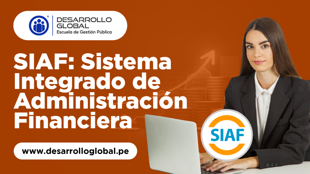 Diplomado SIAF - Sistema Integrado de Administración Financiera